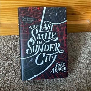 The Last Smile in Sunder City, TBB Edition